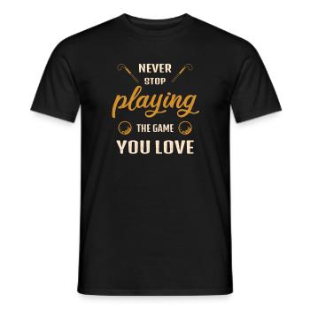 Hör nie auf das Spiel zu spielen Feldhockey Spruch - Männer T-Shirt - Schwarz - Vorne - AI Model Male 178 light (178cm)