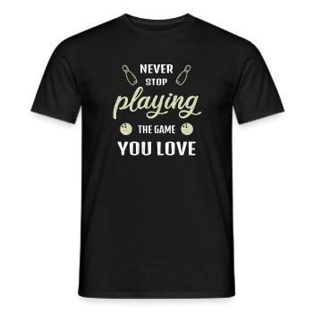 Never Stop Playing the Game Bowling Gift - Men's T-Shirt - black - Front - AI Model Male 178 light (178cm)