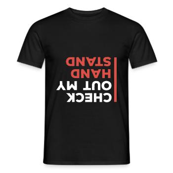 Check out my hand stand breakdancing bboy - Men's T-Shirt - black - Front - AI Model Male 178 light (178cm)