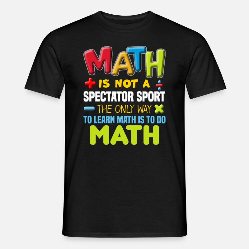 Mathe Lehrer Lehrerin - Männer T-Shirt - Schwarz