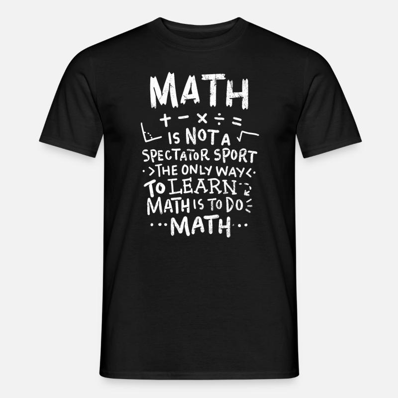 Mathelehrer - Männer T-Shirt - Schwarz