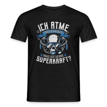 ICH ATME UNTER WASSER SUPERKRAFT TAUCHEN TAUCHER - Männer T-Shirt - Schwarz - Vorne - AI Model Male 178 light (178cm)
