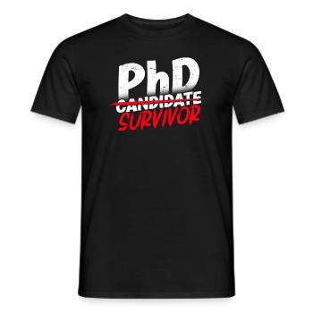 Ph.D. Survivor PhD Student Philosophy PhD - Men's T-Shirt - black - Front - AI Model Male 178 light (178cm)