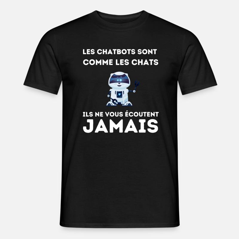 Les chatbots sont comme les chats - T-shirt homme - noir