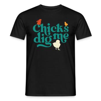 Chicks Dig Me Funny Easter Chicken - Men's T-Shirt - black - Front - AI Model Male 178 light (178cm)
