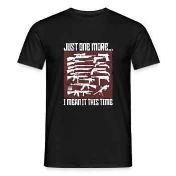 Juste un de plus ... je le pense cette fois - AR15 Gun - T-shirt homme - noir - Devant - AI Model Male 178 light (178cm)