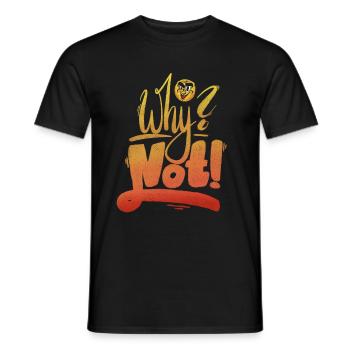Why Not Exclamation Mark - Men's T-Shirt - black - Front - AI Model Male 178 light (178cm)