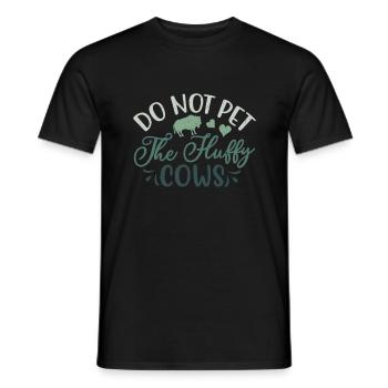 Do Not Pet The Fluffy Cows Cow Bison Buffalo - Men's T-Shirt - black - Front - AI Model Male 178 light (178cm)