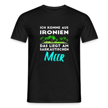 Komme aus Ironien Das liegt am sarkastischen Meer - Männer T-Shirt - Schwarz - Vorne - AI Model Male 178 light (178cm)
