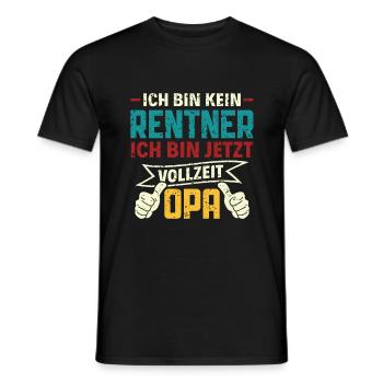 Ich bin kein Rentner - Ich bin Vollzeit Opa Rente - Männer T-Shirt - Schwarz - Vorne - AI Model Male 178 light (178cm)