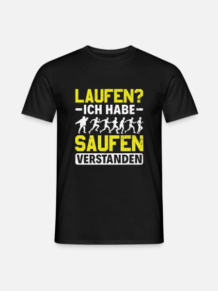 Laufen? - Ich habe saufen verstanden Alkohol - Männer T-Shirt - Schwarz