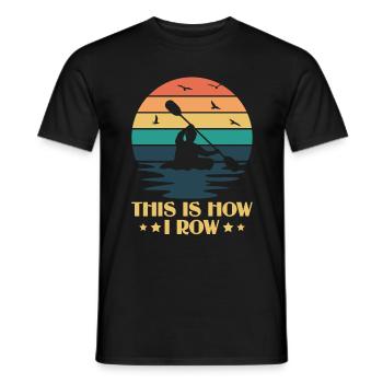 Voici comment je rame - Kayak Paddle Canoeing - T-shirt homme - noir - Devant - AI Model Male 178 light (178cm)