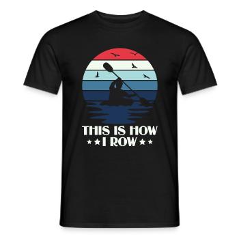 Voici comment je rame - Kayak Paddle Canoeing - T-shirt homme - noir - Devant - AI Model Male 178 light (178cm)