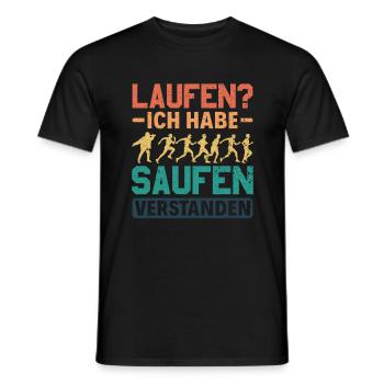 Laufen? - Ich habe saufen verstanden Alkohol - Männer T-Shirt - Schwarz - Vorne - AI Model Male 178 light (178cm)