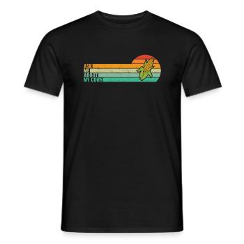 Retro Ask Me About My Corn - Corn Farmer Farmer - Men's T-Shirt - black - Front - AI Model Male 178 light (178cm)