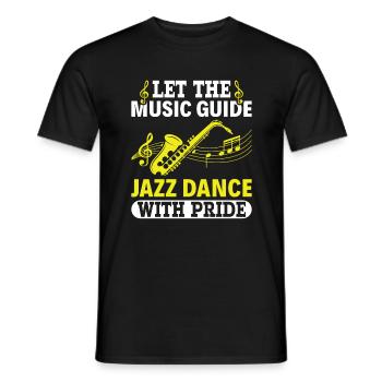 Jazz Dance With Pride - Jazz Musician Saxophonist - Men's T-Shirt - black - Front - AI Model Male 178 light (178cm)