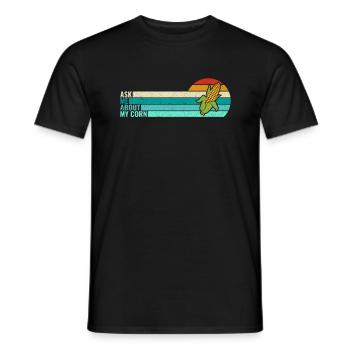 Retro Ask Me About My Corn - Corn Farmer Farmer - Men's T-Shirt - black - Front - AI Model Male 178 light (178cm)