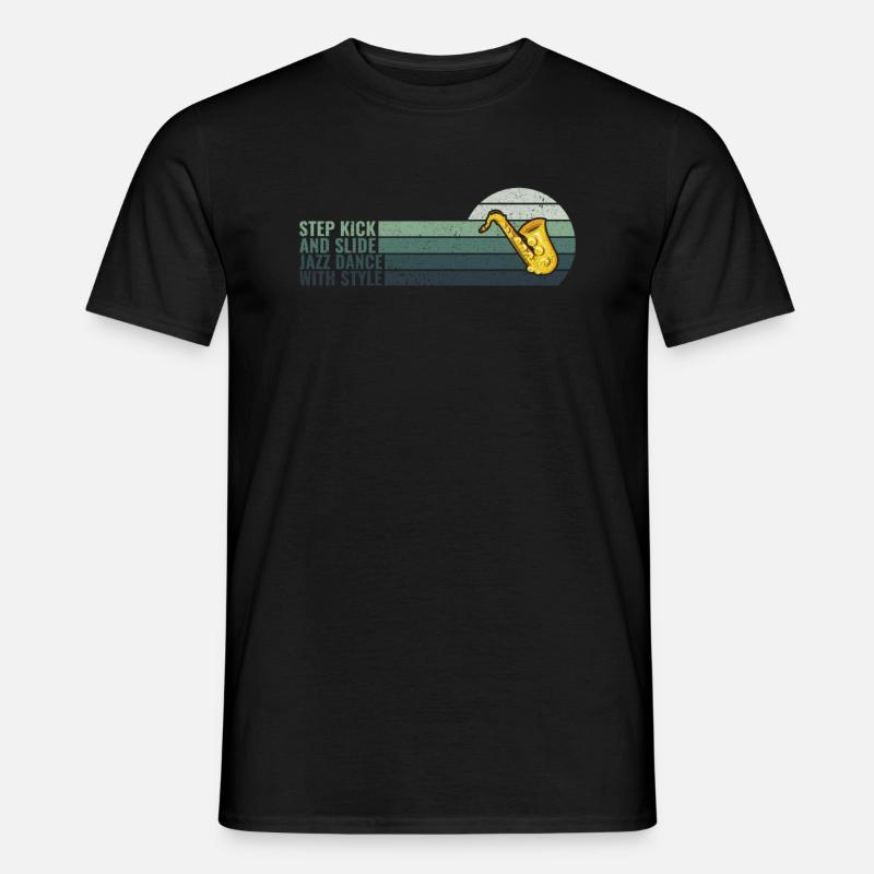 Step Kick and Slide Jazz Dance with Style - Jazz - Männer T-Shirt - Schwarz