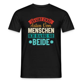 Zwei Arten von Menschen - Ich hasse sie beide - Männer T-Shirt - Schwarz - Vorne - AI Model Male 178 light (178cm)