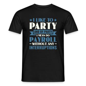 J’aime faire la fête Faire la paie - Gestion des ressources humaines - T-shirt homme - noir - Devant - AI Model Male 178 light (178cm)