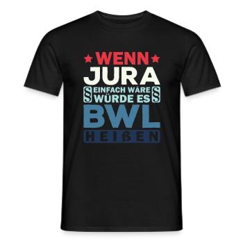 Lustiges Jura-Geschenk Jurist Spruch Kommilitone - Männer T-Shirt - Schwarz - Vorne - AI Model Male 178 light (178cm)