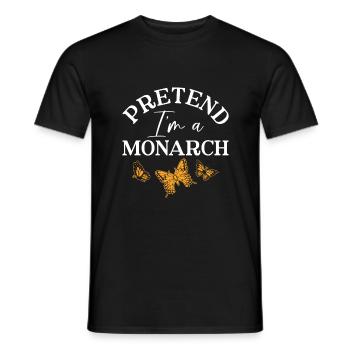 Pretend I'm a Monarch - Monarch Butterfly - Men's T-Shirt - black - Front - AI Model Male 178 light (178cm)
