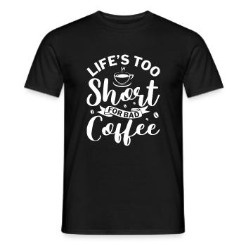 La vie est trop courte pour un mauvais café - Barista Kaffee - T-shirt homme - noir - Devant - AI Model Male 178 light (178cm)