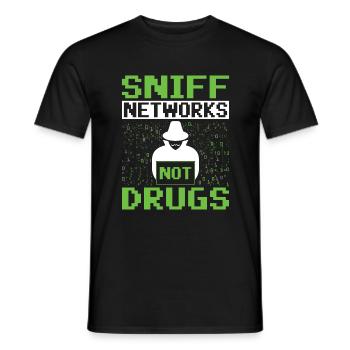 Sniff Networks Not Drugs - Hacker éthique - T-shirt homme - noir - Devant - AI Model Male 178 light (178cm)