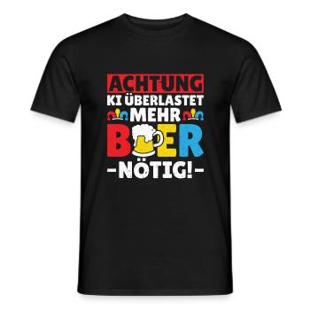 KI überlastet Bier nötig! - Lustiges Fasching - Männer T-Shirt - Schwarz - Vorne - AI Model Male 178 light (178cm)