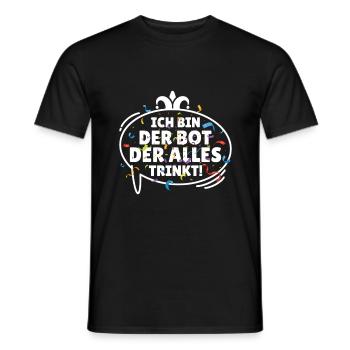 Bot der alles trinkt! - Lustiges KI Fasching - Männer T-Shirt - Schwarz - Vorne - AI Model Male 178 light (178cm)