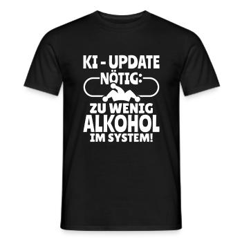 Zu wenig Alkohol im System - Lustiges KI Fasching - Männer T-Shirt - Schwarz - Vorne - AI Model Male 178 light (178cm)