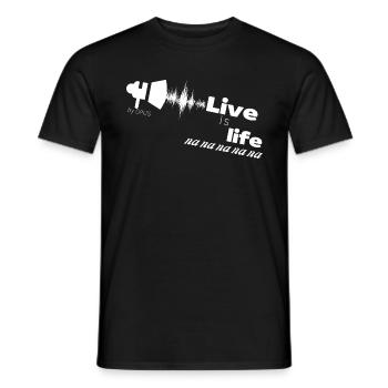 Live is life - Men's T-Shirt - black - Front - AI Model Male 178 light (178cm)