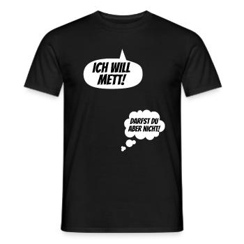 Ich will Mett! Lustige Schwangerschaft Verkünden - Männer T-Shirt - Schwarz - Vorne - AI Model Male 178 light (178cm)