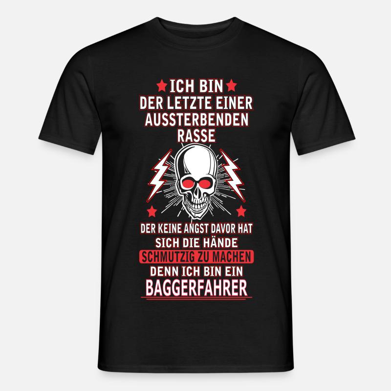 BAGGERFAHRER - Männer T-Shirt - Schwarz