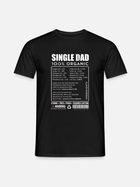 Mens Single Dad Inhalt Geschenk Nutritional - Männer T-Shirt - Schwarz