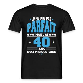 Anniversaire 40 ans - Pas parfait mais 40 ans - T-shirt homme - noir - Devant - AI Model Male 178 light (178cm)
