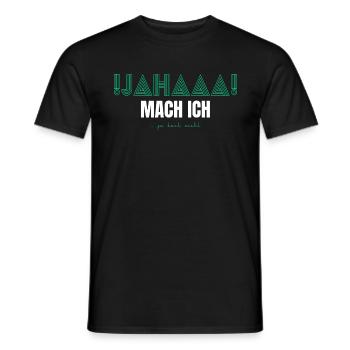 Ja mach ich vielleicht doch nicht lustiger Spruch - Männer T-Shirt - Schwarz - Vorne - AI Model Male 178 light (178cm)