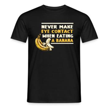 Nie Augenkontakt Bei Banane Essen - Männer T-Shirt - Schwarz - Vorne - AI Model Male 178 light (178cm)