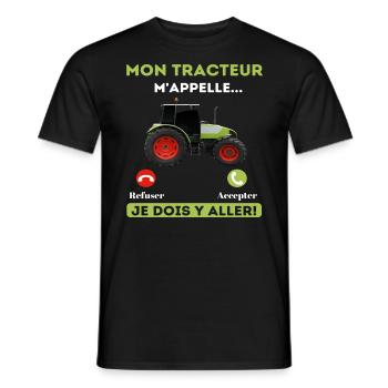 Mon tracteur m' appelle humour agriculteur cadeau - T-shirt homme - noir - Devant - AI Model Male 178 light (178cm)