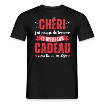 Chéri tu m' as déja humour Saint-Valentin cadeau - T-shirt homme - noir - Devant - AI Model Male 178 light (178cm)