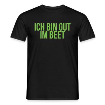 Ich bin gut im Beet Gärtner Hobbygärtner lustig - Männer T-Shirt - Schwarz - Vorne - AI Model Male 178 light (178cm)