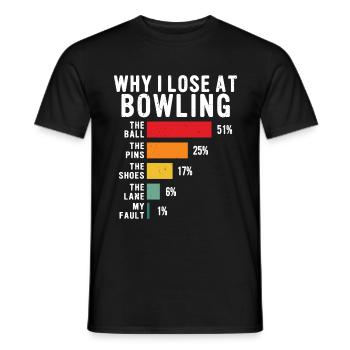 Warum ich beim Bowling verliere, Spieler, Liebhaber, Bowler - Männer T-Shirt - Schwarz - Vorne - AI Model Male 178 light (178cm)