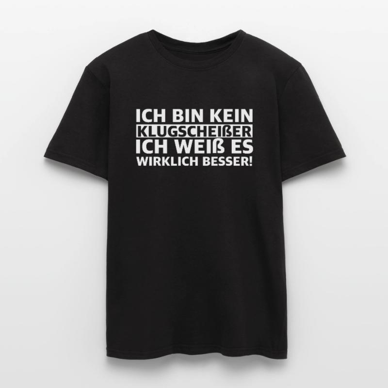 I'm not a smartass, I know it .. Men's T-Shirt