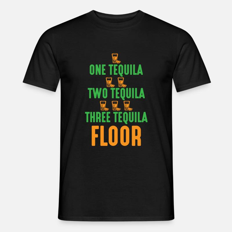 ONE TEQUILA, TWO TEQUILA.. - Men's T-Shirt - black