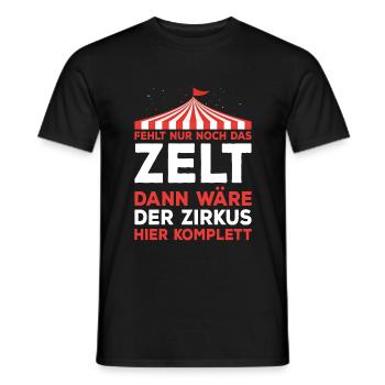 Bürohumor Büro Lustige Witzige Sprüche Zirkus - Männer T-Shirt - Schwarz - Vorne - AI Model Male 178 light (178cm)