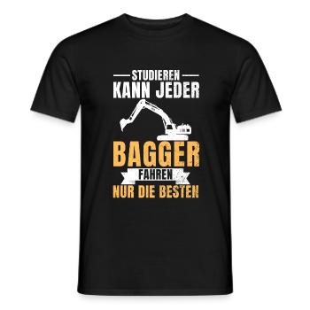 Studieren kann jeder Bagger fahren nur die Besten - Männer T-Shirt - Schwarz - Vorne - AI Model Male 178 light (178cm)