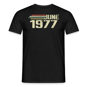 Juin 1977 Anniversaire Juin 1977 Juin 1977 Anniversaire - T-shirt homme - noir - Devant - AI Model Male 178 light (178cm)