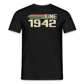 June 1942 Anniversary June 1942 June 1942 Birthday - Men's T-Shirt - black - Front - AI Model Male 178 light (178cm)