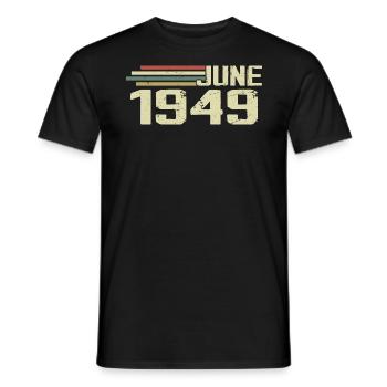 June 1949 Anniversary June 1949 June 1949 Birthday - Men's T-Shirt - black - Front - AI Model Male 178 light (178cm)