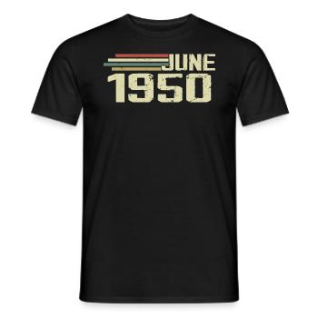 Juin 1950 Anniversaire Juin 1950 Juin 1950 Anniversaire - T-shirt homme - noir - Devant - AI Model Male 178 light (178cm)